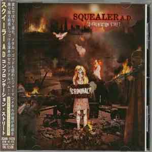 Squealer A.D. - Confrontation Street