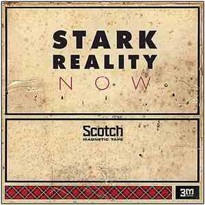 Stark Reality - Now
