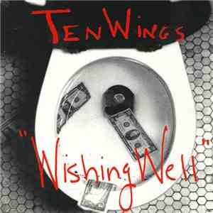 Ten Wings - Wishing Well