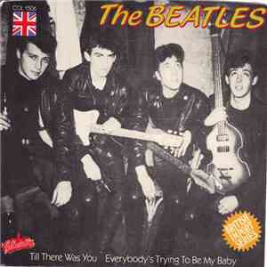 The Beatles - Till There Was You