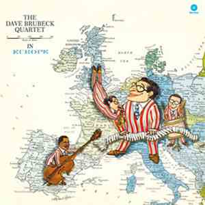The Dave Brubeck Quartet - The Dave Brubeck Quartet In Europe