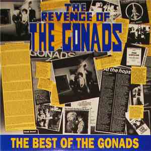 The Gonads - The Revenge Of The Gonads (The Best Of The Gonads)