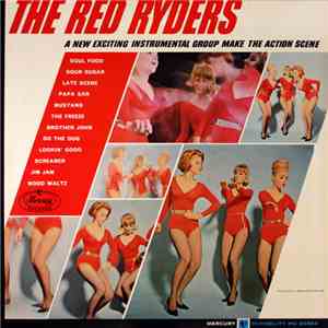 The Red Ryders - Lookin' Good, Soundin' Good