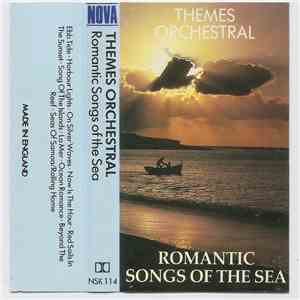 Themes Orchestral - Romantic Songs Of The Sea