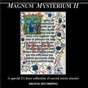 Various - Magnum Mysterium II - A Special 2 ½ Hour Collection Of Sacred Music Classics