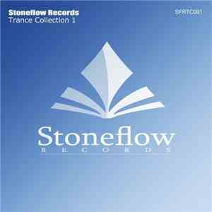 Various - Stoneflow Records Trance Collection 1