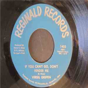 Virgil Griffin / Virgil Griffin And The Rhythm Kings - If You Can't Go, Do ...