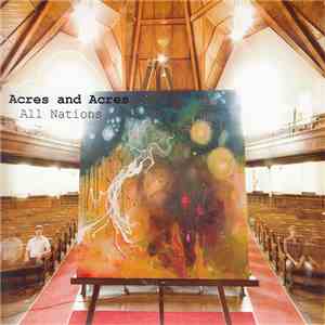Acres And Acres - All Nations