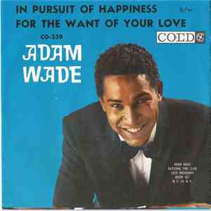 Adam Wade - In Pursuit Of Happiness