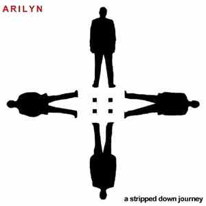 Arilyn - A Stripped Down Journey