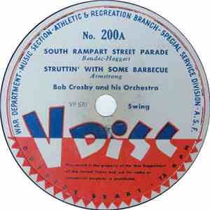 Bob Crosby And His Orchestra / Erskine Butterfield And His Orchestra - South Rampart Street Parade / The Boogie Beat'll Get You