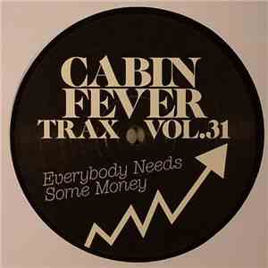 Cabin Fever  - Cabin Fever Trax Vol.31