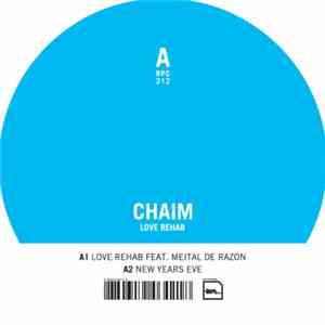 Chaim - Love Rehab