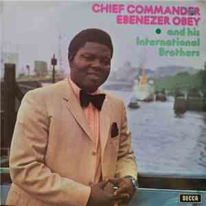Chief Commander Ebenezer Obey And His International Brothers Band - Ebenezer Obey In London Vol. 3