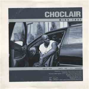 Choclair - Mind That