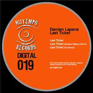 Damien Lapena - Last Ticket