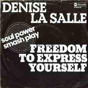 Denise La Salle - Freedom To Express Yourself
