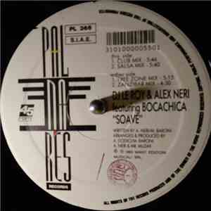 DJ Le Roy & Alex Neri Feat. Bocachica - Soave