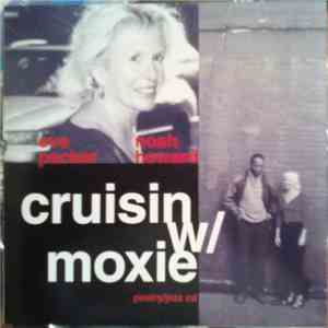 Eve Packer + Noah Howard - Cruisin w / Moxie