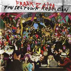 Frank Zappa - Tinseltown Rebellion