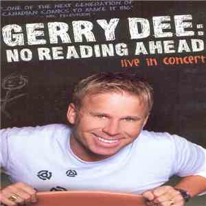 Gerry Dee - No Reading Ahead