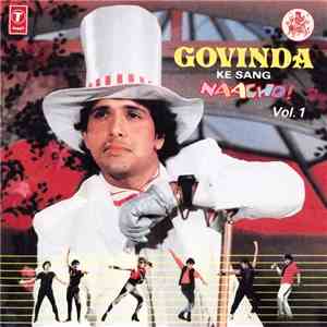 Govinda Ke Sang - Nacho! Vol.1