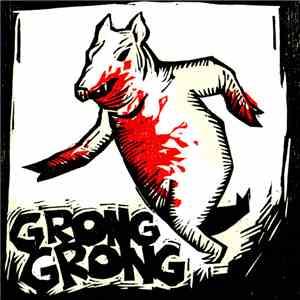Grong Grong - Live At The Squatters Arms