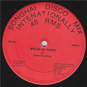 Horatio Soul - Break Of Dawn
