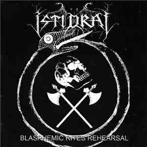 Istidraj - Blasphemic Rites Rehersal