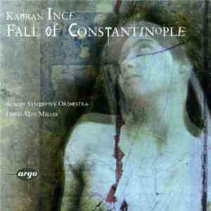 Kamran Ince - Fall Of Constantinople