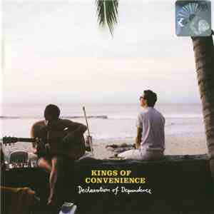 Kings Of Convenience - Declaration Of Dependence
