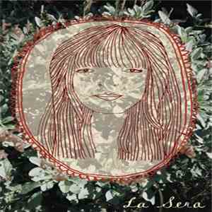 La Sera - La Sera