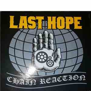 Last Hope - Chain Reaction