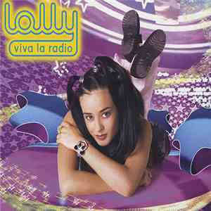 Lolly  - Viva La Radio