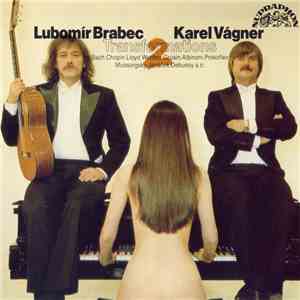Lubomír Brabec, Karel Vágner - Transformations II.