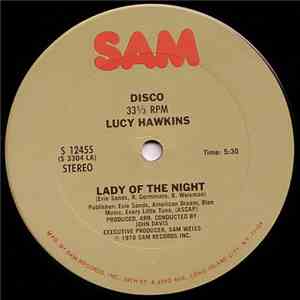 Lucy Hawkins - Lady Of The Night / Gotta Get Out Of Here