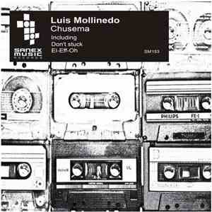 Luis Mollinedo - Chusema