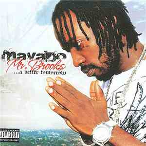 Mavado - Mr. Brooks... A Better Tomorrow