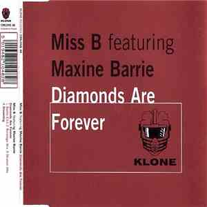 Miss B Featuring Maxine Barrie - Diamonds Are Forever