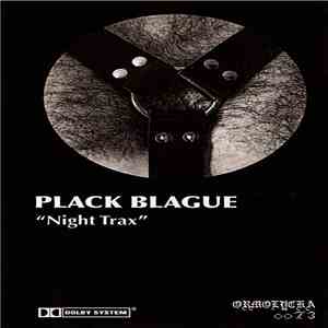 Plack Blague - Night Trax