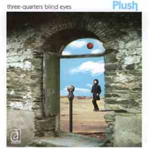 Plush  - Three-Quarters Blind Eyes