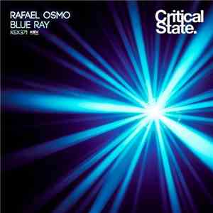 Rafael Osmo - Blue Ray