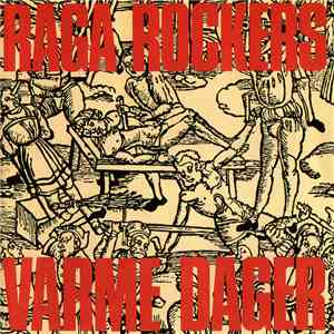 Raga Rockers - Varme Dager