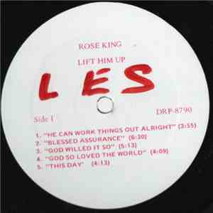 Rose King Featuring The Zion Temple Combined Choirs - Lift Him Up