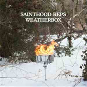 Sainthood Reps / Weatherbox - Repbox Split