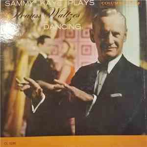 Sammy Kaye - Sammy Kaye Plays Strauss Waltzes For Dancing