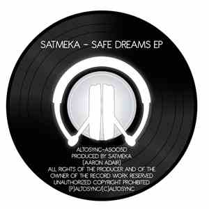 Satmeka - Safe Dreams Ep
