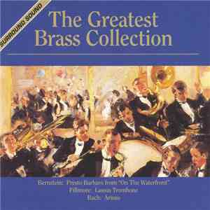 St. Louis Brass Quintet • Summit Brass - The Greatest Brass Collection