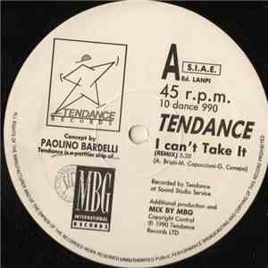 Tendance - I Can't Take It (Remix)