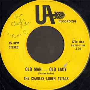 The Charles Luden Attack - Old Man - Old Lady